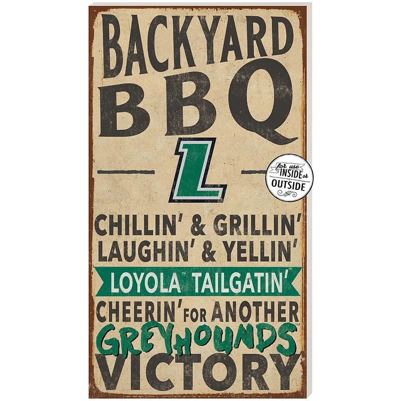 Loyola Greyhounds 11" x 20" Indoor/Outdoor BBQ Sign