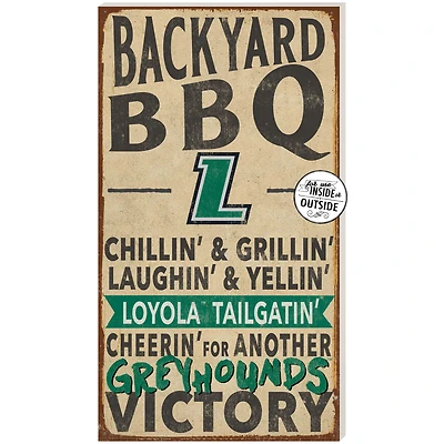 Loyola Greyhounds 11" x 20" Indoor/Outdoor BBQ Sign