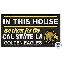 Cal State L.A. Golden Eagles 11" x 20" Indoor/Outdoor In This House Sign