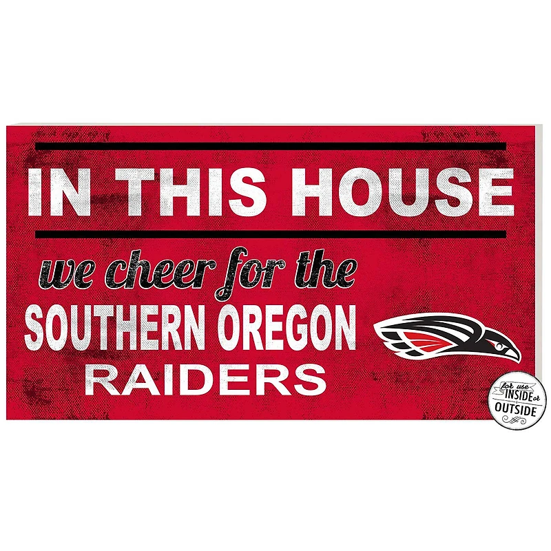 Southern Oregon Raiders 11" x 20" Indoor/Outdoor In This House Sign