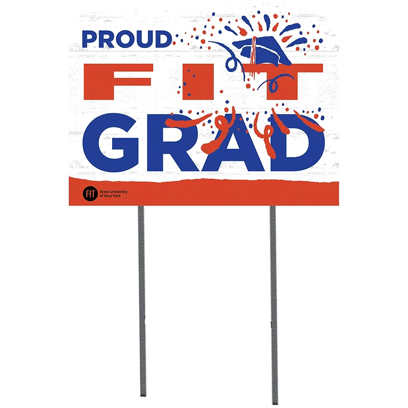 SUNY Fashion Institute of Technology Tigers 18'' x 24'' Proud Graduate Yard Sign