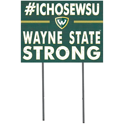 Wayne State Warriors 18'' x 24'' I Chose Lawn Sign