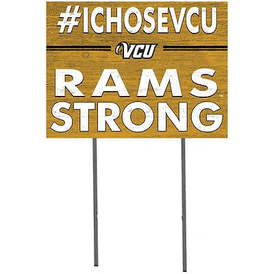 VCU Rams 18'' x 24'' I Chose Lawn Sign