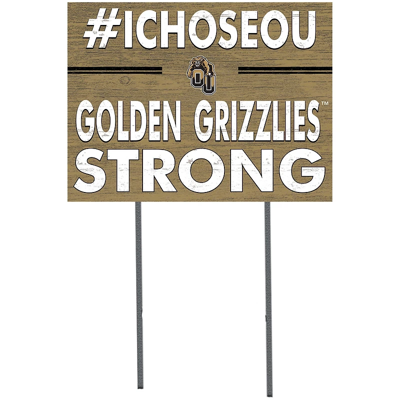 Oakland Golden Grizzlies 18'' x 24'' I Chose Lawn Sign