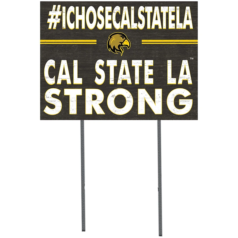 Cal State L.A. Golden Eagles 18'' x 24'' I Chose Lawn Sign