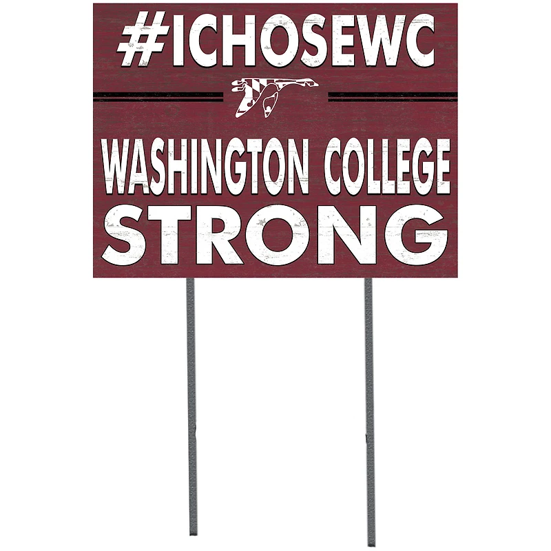 Washington College Shoremen 18'' x 24'' I Chose Lawn Sign