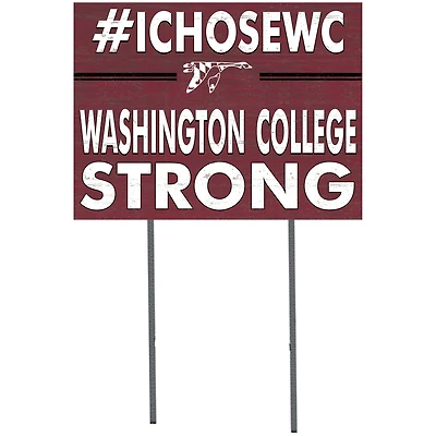 Washington College Shoremen 18'' x 24'' I Chose Lawn Sign