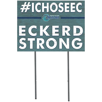 Eckerd Tritons 18'' x 24'' I Chose Lawn Sign