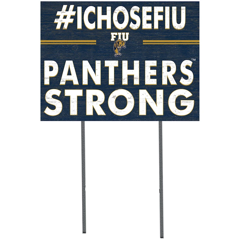 FIU Panthers 18'' x 24'' I Chose Lawn Sign