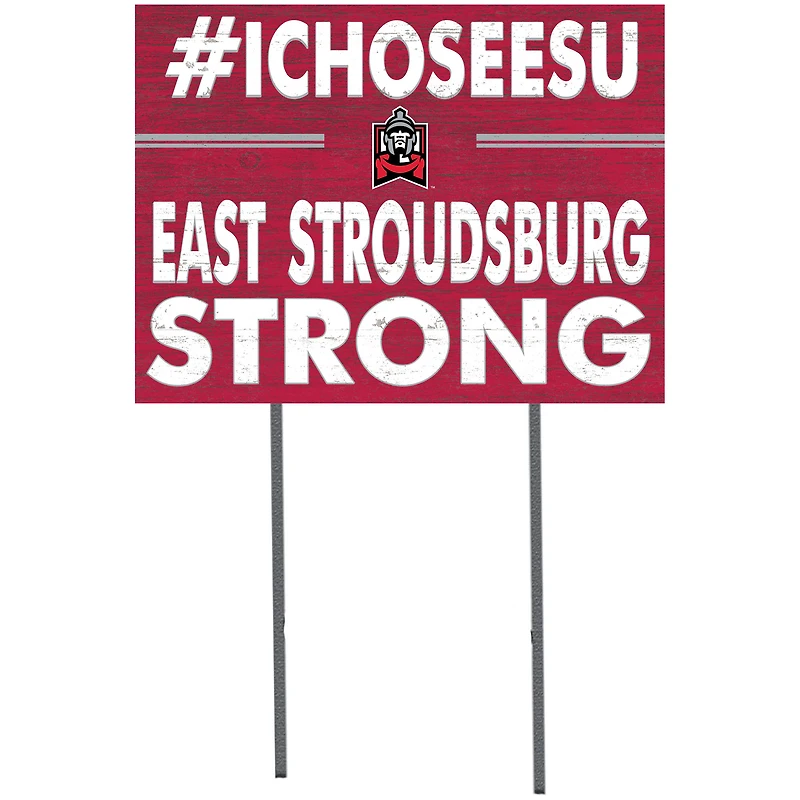 East Stroudsburg Warriors 18'' x 24'' I Chose Lawn Sign