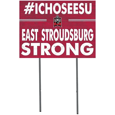 East Stroudsburg Warriors 18'' x 24'' I Chose Lawn Sign