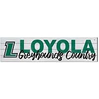 Loyola Greyhounds 10'' x 40'' Logo Sign