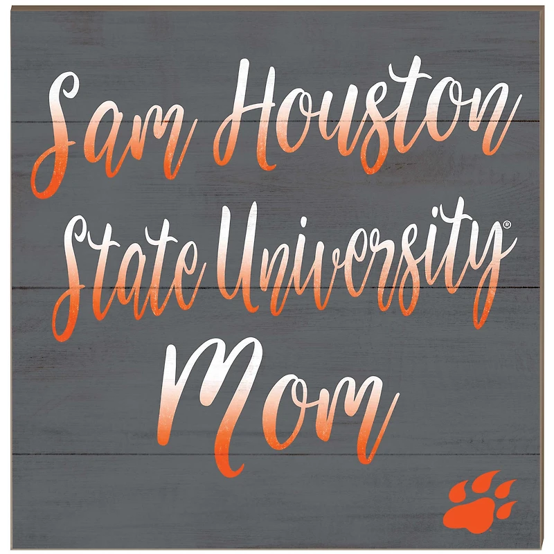 Sam Houston State Bearkats 10'' x 10'' Team Mom Plaque