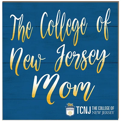 College of New Jersey Lions 10'' x 10'' Team Mom Plaque