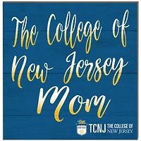 College of New Jersey Lions 10'' x 10'' Team Mom Plaque