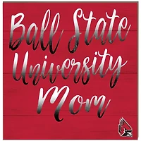Ball State Cardinals 10'' x 10'' Team Mom Plaque