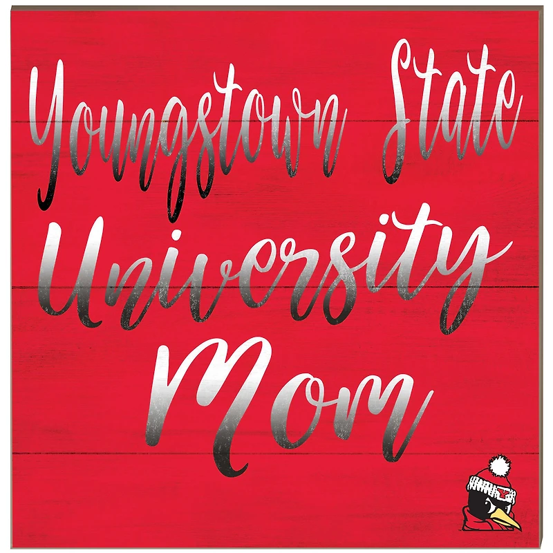 Youngstown State Penguins 10'' x 10'' Team Mom Plaque