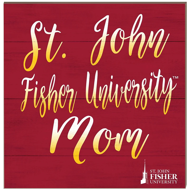 St. John Fisher Cardinals 10'' x 10'' Team Mom Plaque