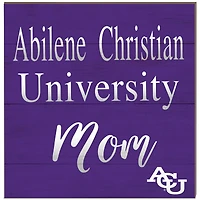Abilene Christian University Wildcats 10'' x 10'' Team Mom Plaque