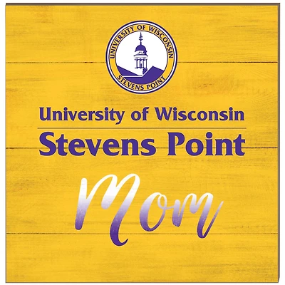 Wisconsin-Stevens Point Pointers 10'' x 10'' Team Mom Plaque