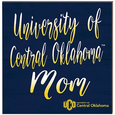 Central Oklahoma Bronchos 10'' x 10'' Team Mom Plaque