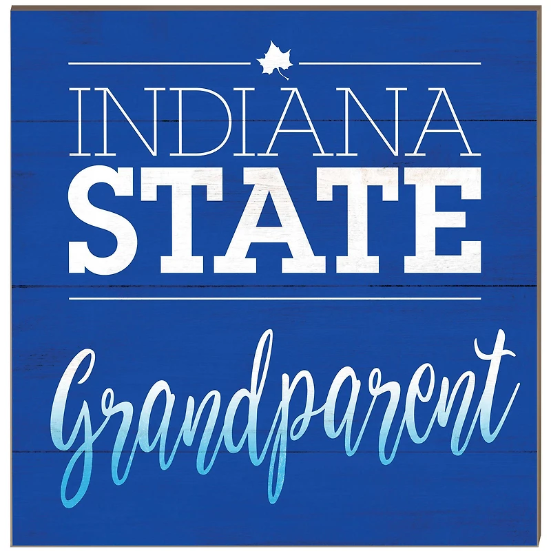 Indiana State Sycamores 10'' x 10'' Grandparent Plaque