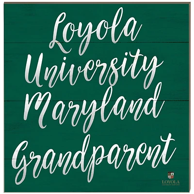 Loyola Greyhounds 10'' x 10'' Grandparent Plaque