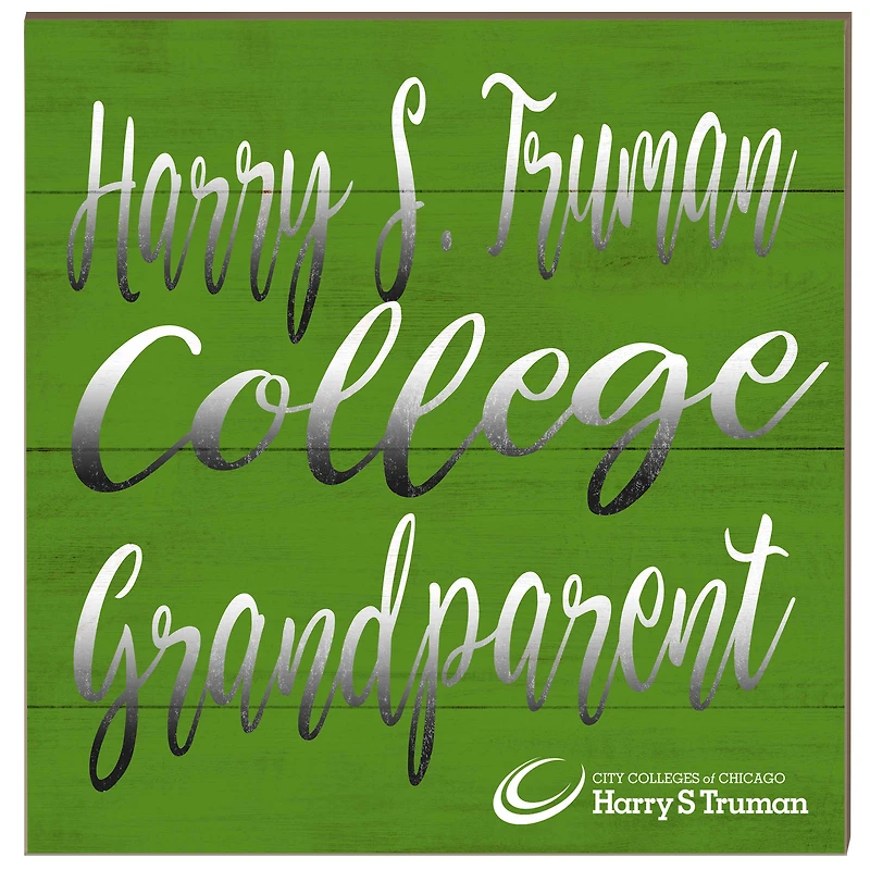 Harry S Truman College Falcons 10" x 10" Grandparent Wood Plaque