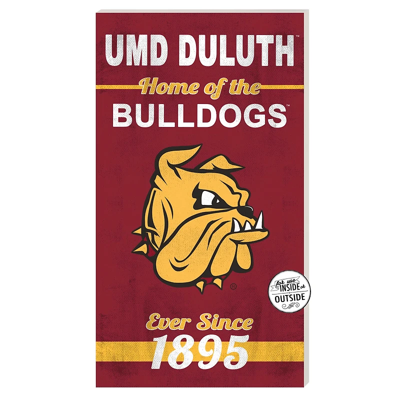 Minnesota Duluth Bulldogs 11'' x 20'' Indoor/Outdoor Home Of The Sign