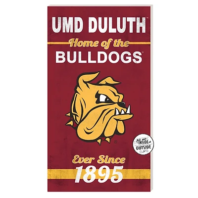 Minnesota Duluth Bulldogs 11'' x 20'' Indoor/Outdoor Home Of The Sign