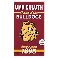 Minnesota Duluth Bulldogs 11'' x 20'' Indoor/Outdoor Home Of The Sign