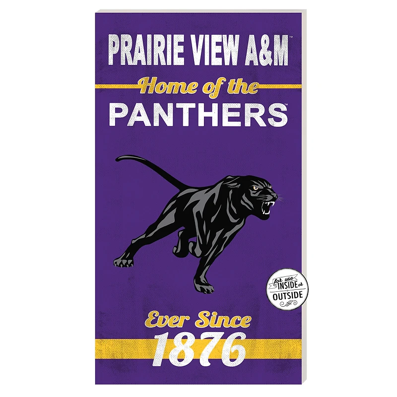 Prairie View A&M Panthers 11'' x 20'' Indoor/Outdoor Home Of The Sign