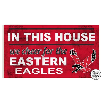 Eastern Washington Eagles 11'' x 20'' Indoor/Outdoor In This House Sign