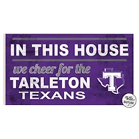 Tarleton State Texans 11'' x 20'' Indoor/Outdoor In This House Sign