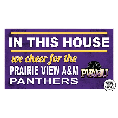 Prairie View A&M Panthers 11'' x 20'' Indoor/Outdoor In This House Sign