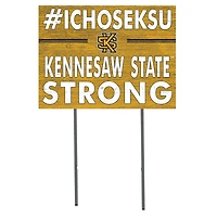 Kennesaw State Owls 18'' x 24'' I Chose Lawn Sign