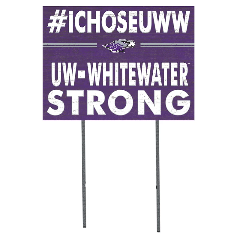 Wisconsin-Whitewater Warhawks 18'' x 24'' I Chose Lawn Sign