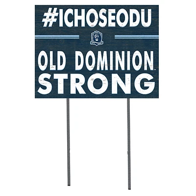 Old Dominion Monarchs 18'' x 24'' I Chose Lawn Sign
