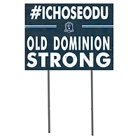 Old Dominion Monarchs 18'' x 24'' I Chose Lawn Sign