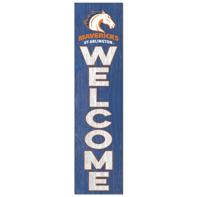 UT Arlington Mavericks 12'' x 48'' Welcome Outdoor Leaner