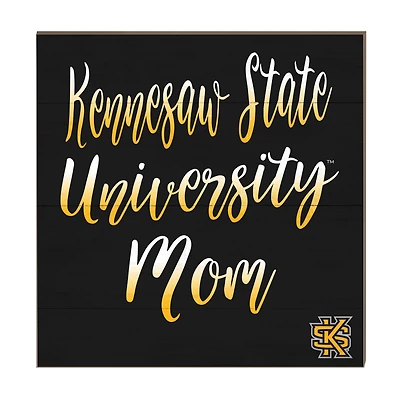 Kennesaw State Owls 10'' x 10'' Mom Plaque