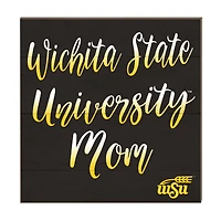 Wichita State Shockers 10'' x 10'' Mom Plaque