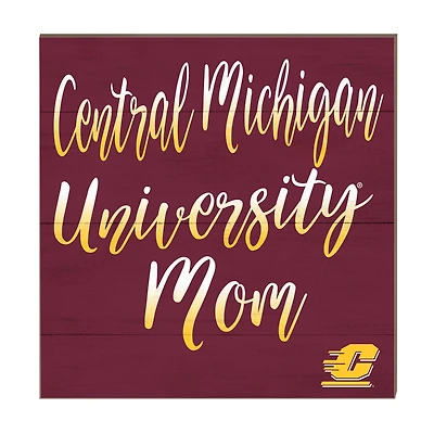 Central Michigan Chippewas 10'' x 10'' Mom Plaque