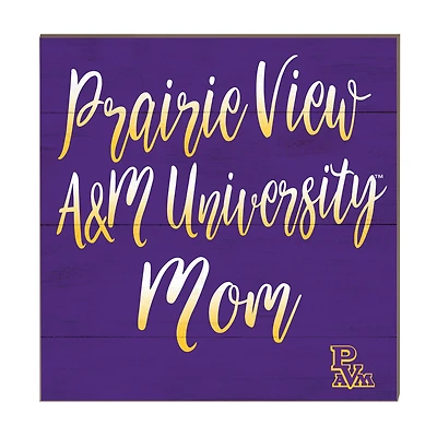 Prairie View A&M Panthers 10'' x 10'' Mom Plaque
