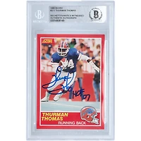 Thurman Thomas Buffalo Bills Autographed 1989 Score #211 Beckett Fanatics Witnessed Authenticated Rookie Card with "HOF 07" Inscription