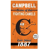 Campbell Fighting Camels 11" x 20" Indoor/Outdoor Home Of The Sign