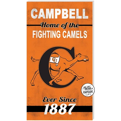 Campbell Fighting Camels 11" x 20" Indoor/Outdoor Home Of The Sign