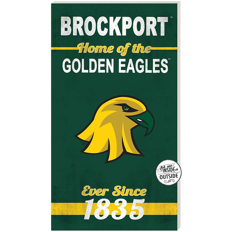 SUNY Brockport Golden Eagles 11" x 20" Indoor/Outdoor Home Of The Sign