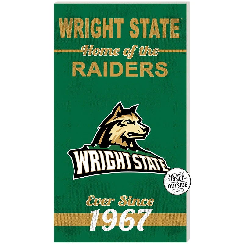 Wright State Raiders 11" x 20" Indoor/Outdoor Home Of The Sign