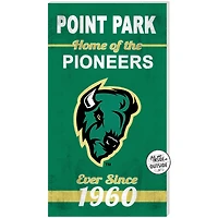 Point Park Pioneers 11" x 20" Indoor/Outdoor Home Of The Sign